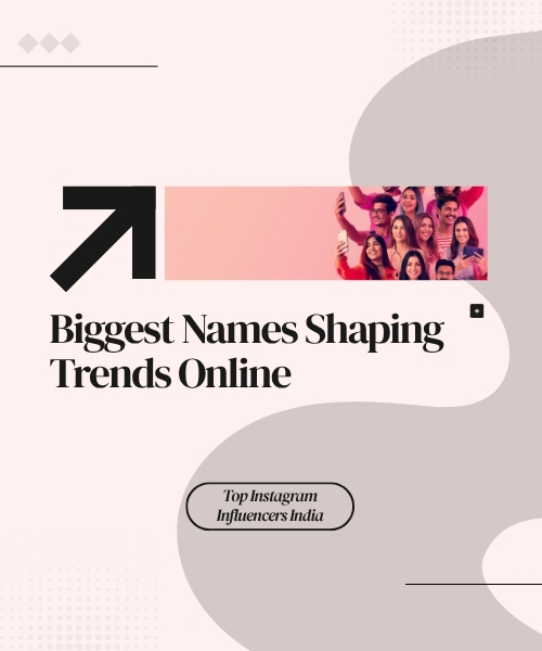 Top Influencers India