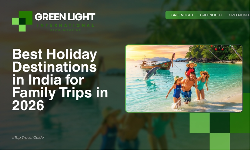 Best Holiday Destinations in India for Family